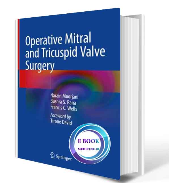 دانلود کتابOperative Mitral and Tricuspid Valve Surgery2018( ORIGINAL PDF)